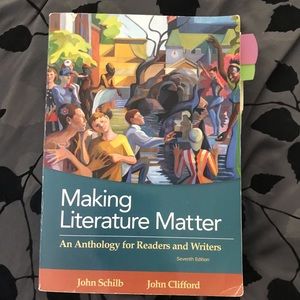 Making Literature Matter: An Anthology for Readers